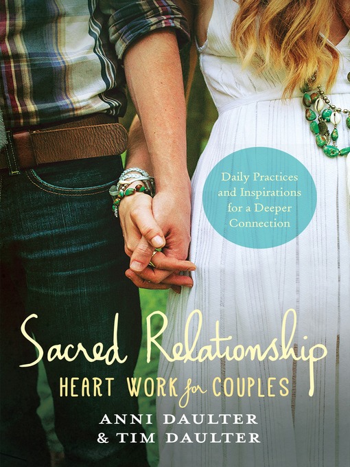 Title details for Sacred Relationship by Anni Daulter - Available